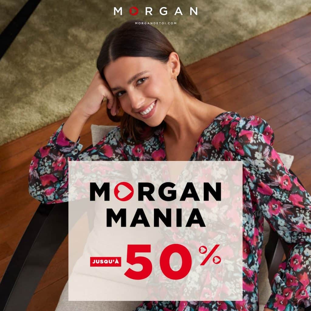 Offre Morgan Mania