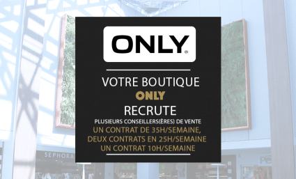 Votre boutique ONLY recrute ! - Saint-Sebastien Nancy