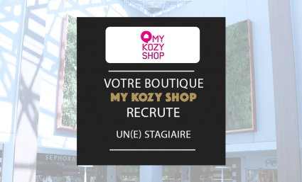 Votre boutique MY KOZY SHOP recrute ! - Saint-Sebastien Nancy