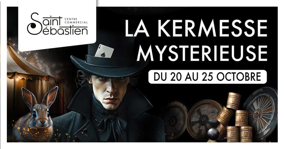Animation enfants : La Kermesse Mysterieuse s’installe à Saint-Sébastien du 20 au 25 octobre !