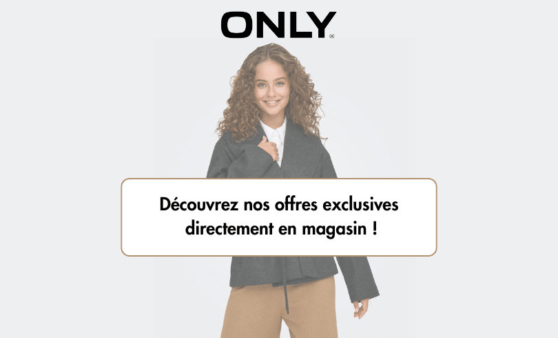 Offre du moment Only